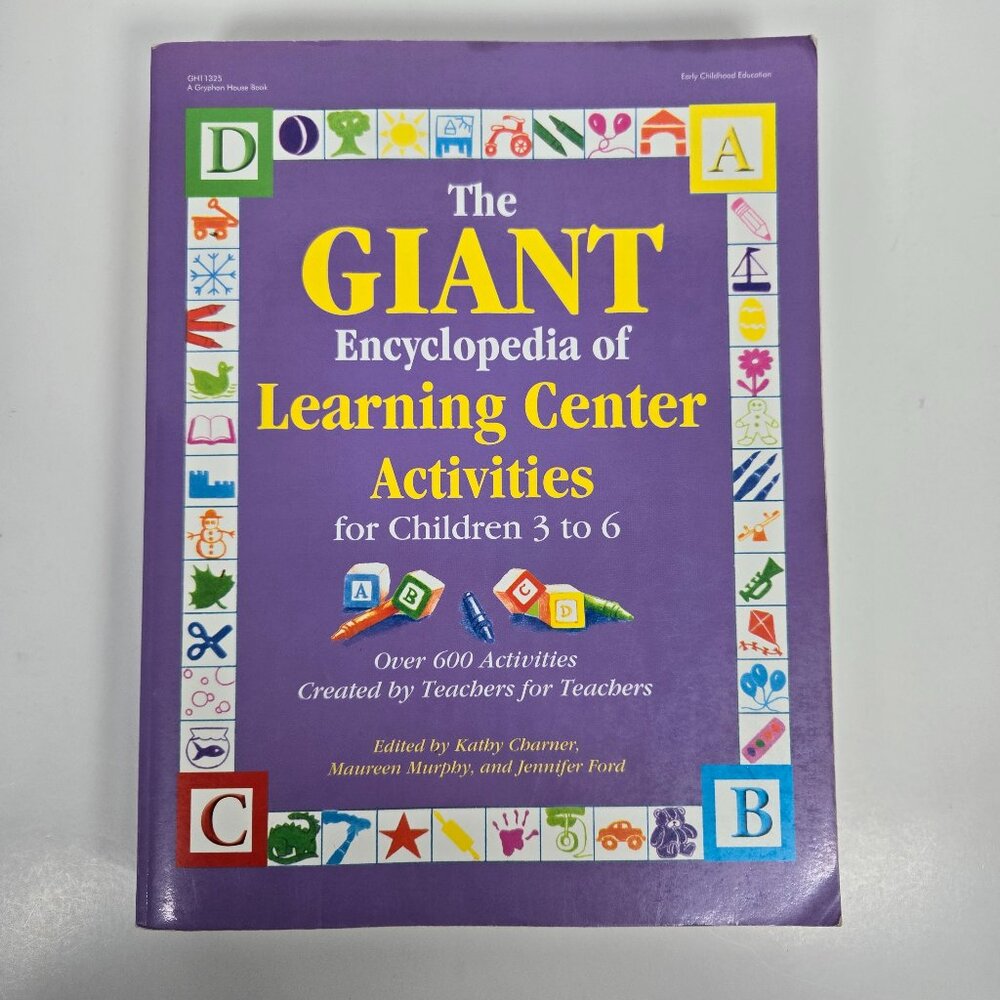 The Giant Encylopedia Of Learning Center Activities For Children 3 To 6